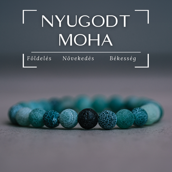 Nyugodt Moha - Zöld Achát